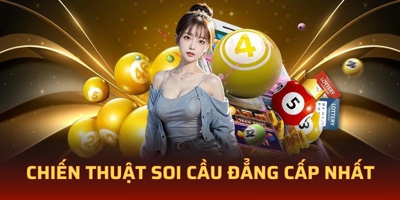 Chiến thuật soi cầu đẳng cấp nhất